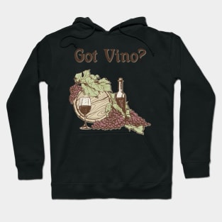 Got Vino Wine and Grapes Hoodie